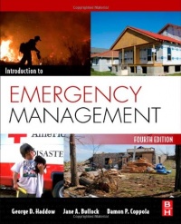 Introduction to Emergency Management, Fourth Edition Introduction to Emergency Management, Fourth Edition