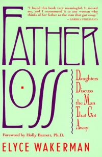 Father Loss: Daughters Discuss the Man That Got Away