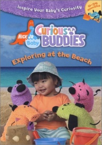 Nick Jr. Baby Curious Buddies - Exploring at the Beach Nick Jr. Baby Curious Buddies - Exploring at the Beach