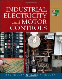 Industrial Electricity and Motor Controls Industrial Electricity and Motor Controls