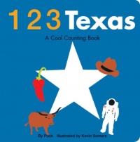 123 Texas: A Cool Counting Book (Cool Counting Books) 123 Texas: A Cool Counting Book (Cool Counting Books)