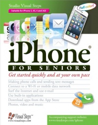 iPhone for Seniors (Computer Books for Seniors series) iPhone for Seniors (Computer Books for Seniors series)