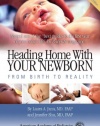Heading Home With Your Newborn: From Birth to Reality