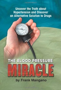 The Blood Pressure Miracle The Blood Pressure Miracle
