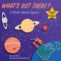 What's Out There?: A Book about Space (Reading Railroad) What's Out There?: A Book about Space (Reading Railroad)