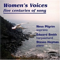 Women's Voices: Five Centuries of Song Women's Voices: Five Centuries of Song