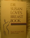 Dr. Susan Love's Breast Book