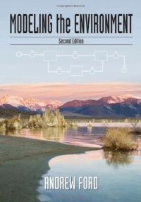 Modeling the Environment, Second Edition Modeling the Environment, Second Edition