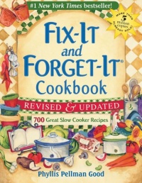 Fix-It and Forget-It Revised and Updated: 700 Great Slow Cooker Recipes (Fix-It and Forget-It Series) Fix-It and Forget-It Revised and Updated: 700 Great Slow Cooker Recipes (Fix-It and Forget-It Series)