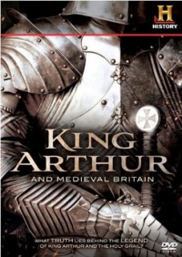 King Arthur and Medieval Britain King Arthur and Medieval Britain