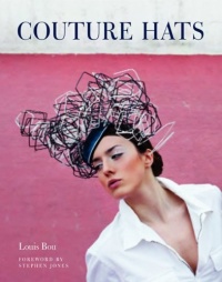 Couture Hats: From the Outrageous to the Refined Couture Hats: From the Outrageous to the Refined