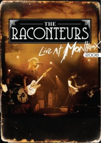 Raconteurs: Live at Montreux 2008 DVD Raconteurs: Live at Montreux 2008 DVD