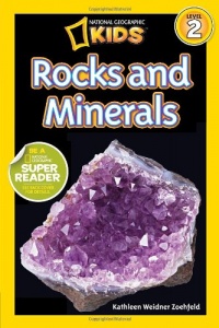 National Geographic Readers: Rocks and Minerals National Geographic Readers: Rocks and Minerals