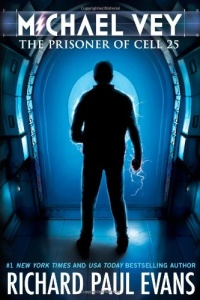 Michael Vey: The Prisoner of Cell 25 Michael Vey: The Prisoner of Cell 25