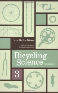 Bicycling Science Bicycling Science