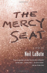 The Mercy Seat: A Play The Mercy Seat: A Play