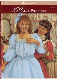 Nellie's Promise (American Girls Collection) Nellie's Promise (American Girls Collection)