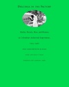 Dulcinea in the Factory: Myths, Morals, Men, and Women in Colombia’s Industrial Experiment, 1905–1960 (Comparative and International Working-Class History)