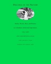 Dulcinea in the Factory: Myths, Morals, Men, and Women in Colombia’s Industrial Experiment, 1905–1960 (Comparative and International Working-Class History)