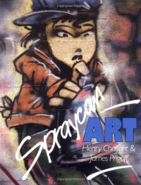 Spraycan Art (Street Graphics / Street Art) Spraycan Art (Street Graphics / Street Art)