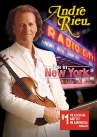 Andre Rieu: Radio City Hall Live in New York Andre Rieu: Radio City Hall Live in New York