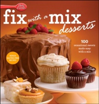 Betty Crocker Fix-with-a-Mix Desserts Betty Crocker Fix-with-a-Mix Desserts