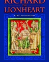 Richard the Lionheart: King and Knight