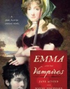 Emma and the Vampires (Jane Austen Undead Novels)