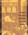 Working Women, Working Men: Sao Paulo & the Rise of Brazil’s Industrial Working Class, 1900–1955