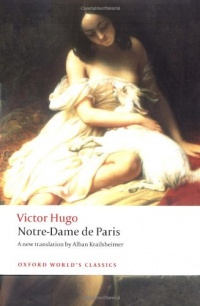Notre-Dame de Paris (Oxford World's Classics) Notre-Dame de Paris (Oxford World's Classics)