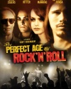 Perfect Age of Rock N Roll