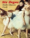 Six Degas Ballet Dancers Cards (Dover Postcards)