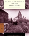 The Best Short Stories of Fyodor Dostoevsky (Modern Library)