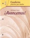 ?Avancemos!: Cuaderno: Practica por niveles (Student Workbook) with Review Bookmarks Level 2 (Spanish Edition)