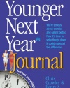 Younger Next Year Journal: Turn Back Your Biological Clock