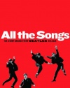 All The Songs: The Story Behind Every Beatles Release