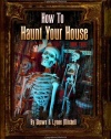 How to Haunt Your House, Book Three