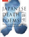 Japanese Death Poems: Written by Zen Monks and Haiku Poets on the Verge of Death