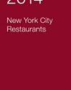 2014 New York City Restaurants (Zagat Survey New York City Restaurants)