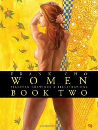 Women: Selected Drawings & Illustrations, Book 2 Women: Selected Drawings & Illustrations, Book 2
