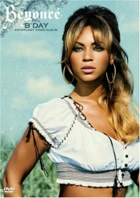 Beyoncé - B'Day Anthology Video Album Beyoncé - B'Day Anthology Video Album