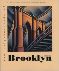 The Neighborhoods of Brooklyn (Neighborhoods of New York City) The Neighborhoods of Brooklyn (Neighborhoods of New York City)