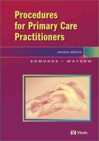Procedures for the Primary Care Practitioner Procedures for the Primary Care Practitioner
