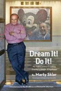 Dream It! Do It!: My Half-Century Creating Disney’s Magic Kingdoms (Disney Editions Deluxe) Dream It! Do It!: My Half-Century Creating Disney’s Magic Kingdoms (Disney Editions Deluxe)