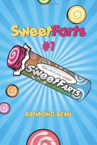 Sweet Farts #1 (Sweet Farts Series)