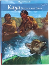 Kaya Shows The Way (American Girls Collection) Kaya Shows The Way (American Girls Collection)