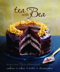 Tea With Bea: Recipes from Bea's of Bloomsbury Tea With Bea: Recipes from Bea's of Bloomsbury