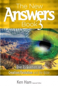 The New Answers Book 3 (New Answers (Master Books))