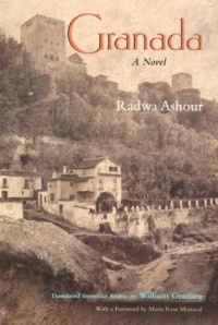 Granada (Middle East Literature in Translation) Granada (Middle East Literature in Translation)