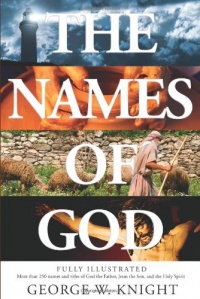 The Names Of God: An Illustrated Guide The Names Of God: An Illustrated Guide